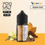 Pod Salt 30ml Salt Nic 20mg E-Liquid – Virginia Gold